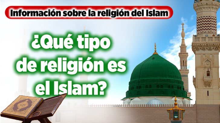 İspanyolca “İslam nasıl bir dindir” çalışmamız ¿Qué tipo de religión es el Islam?